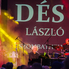 Dés László koncertje az I. Életforrás Fesztiválon
