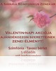 A Savaria Szimfonikus Zenekar Valentin-napi akciója