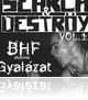Hardcore buli a SIC-ben - Search and Deströy vol 1. (júl. 11)