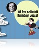 105 éve született Romhányi József, a költő, aki rímben nem ismert tréfát 