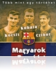 A Gólgyáros, a Rongylábú és az Aranyfejű – A Barca magyar legendái a vásznon