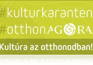 "Kultúra az otthonodban! - AGORA a facebookon