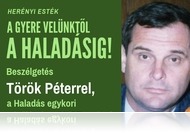 A Gyere velünktől a Haladásig! - Herényi Esték Török Péterrel (márc. 7.)