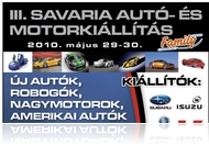 III. Savaria Autó -és motorkiállítás (máj. 29-30) 