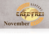A Cafe Frei novemberi programjai (nov. 5-23.)