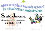 Megbetegedések rizikófaktorai 