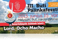 III. Buti Pálinka Fesztivál (jún. 15.)