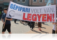 Volt, van, legyen! - Demonstráció a Gépipariért