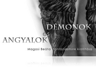 Angyalok és Démonok - Magosi Bea fantáziasmink kiállítása (febr. 10) 