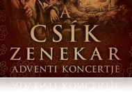 Csík Zenekar: „Közeleg az ember fia” – Adventi koncert