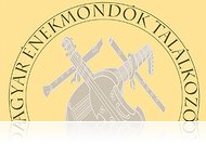 A Magyar Énekmondók Találkozójának programjai