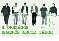 5. Országos Ismerős Arcok Tábor Csepregen (júl. 5-7)