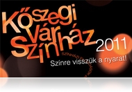 Műsorváltozás - A Kőszegi Várszínház részletes programja (jún.3- aug.4)