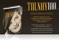 Tolnay Klári emlékest és Tolnay100 könyvbemutató a Hadik Kávéházban