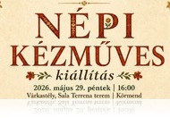 Népi Kézműves Kiállítás nyílik Körmenden (máj. 29.)
